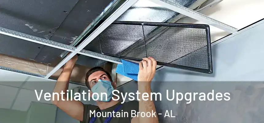  Ventilation System Upgrades Mountain Brook - AL